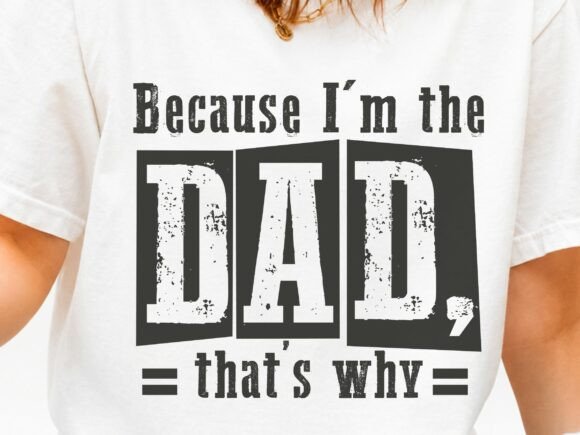 Dad Father’s Day T-Shirt Svg: A Creative Gift for Every Dad