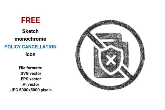 FREE Sketch Policy Cancellation Icon: A Modern Design Asset for Business and Creativity